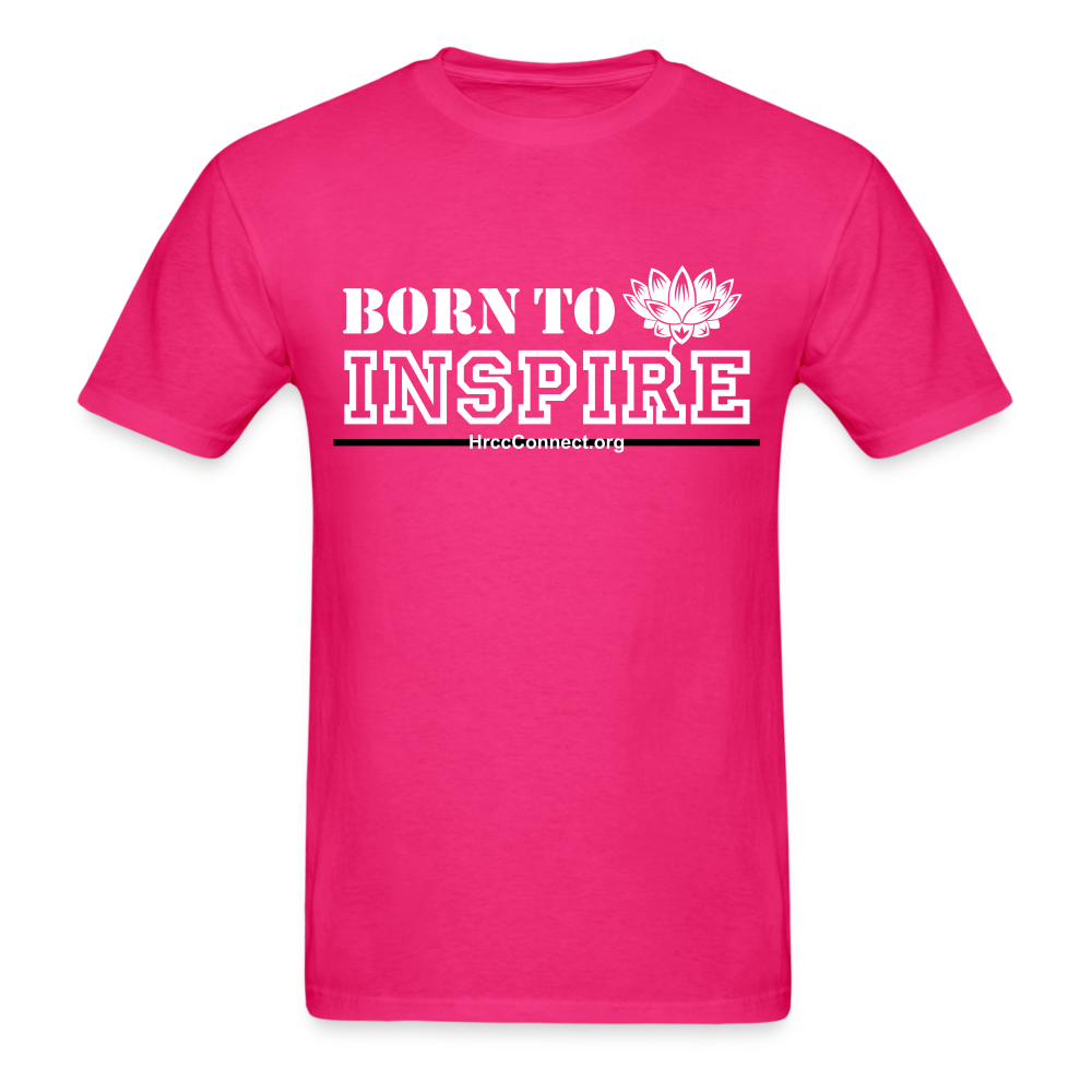 Classic T-Shirt - Born to Inspire - fuchsia